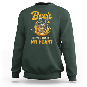 Beer Never Broke My Heart Funny Skeleton Drinking Beer Lover Sweatshirt TS02 Dark Forest Green Printyourwear