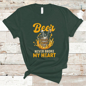 Beer Never Broke My Heart Funny Skeleton Drinking Beer Lover T Shirt TS02 Dark Forest Green Printyourwear