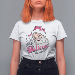 Believe Christmas Vintage Pink Santa Claus T Shirt For Women TS09 White Printyourwear