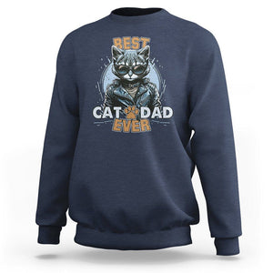 Best Cat Dad Ever Sweatshirt Cool Cat Lovers Father's Day TS02 Navy Print Your Wear