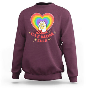 Best Cat Mom Ever Sweatshirt Cute Rainbow Cat Paw Print Mother's Day Gifts for Cats Lover TS02 Maroon Printyourwear