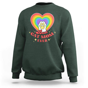 Best Cat Mom Ever Sweatshirt Cute Rainbow Cat Paw Print Mother's Day Gifts for Cats Lover TS02 Dark Forest Green Printyourwear