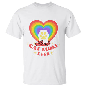 Best Cat Mom Ever T Shirt Cute Rainbow Cat Paw Print Mother's Day Gifts for Cats Lover TS02 White Printyourwear