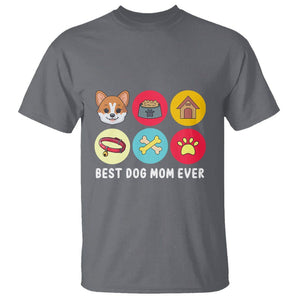 Best Dog Mom Ever T Shirt Pet Owner Life TS02 Charcoal Printyourwear