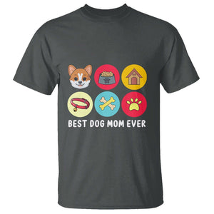 Best Dog Mom Ever T Shirt Pet Owner Life TS02 Dark Heather Printyourwear