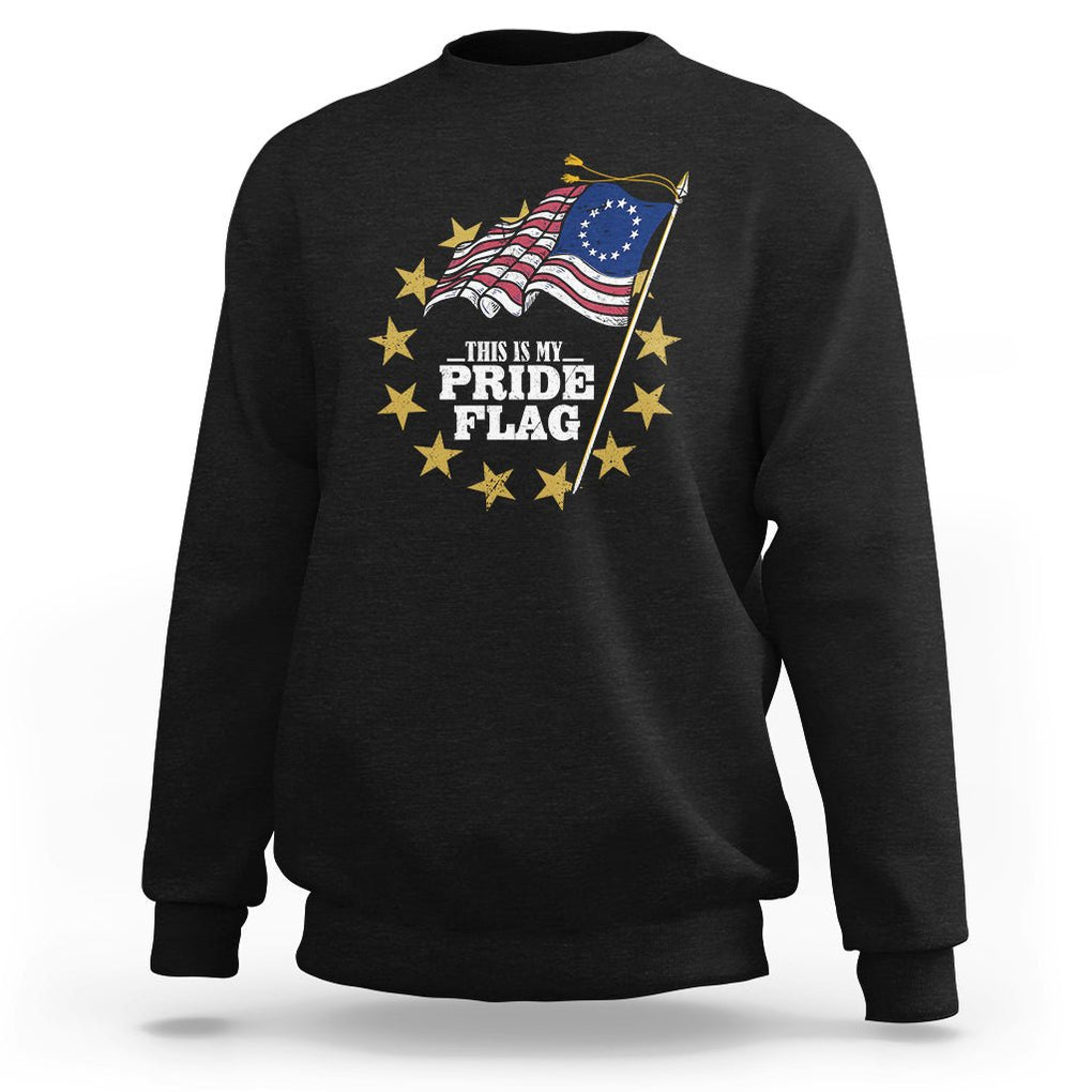 Betsy Ross Flag Sweatshirt This Is My Pride Flag American Patriotic TS02 Dark Heather Printyourwear