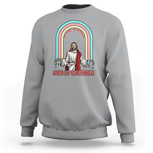 Bible Verse Sweatshirt Jesus In The Waiting God Is Working Christian Bible Religious TS02 Sport Gray Printyourwear