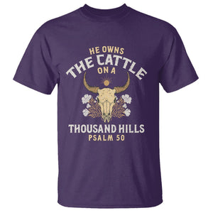 Bible Verse T Shirt He Owns The Cattle On A Thousand Hills Psalm Christian TS02 Purple Print Your Wear