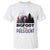 Bigfoot For President T Shirt Funny American USA Flag Sasquatch Election TS09 White Printyourwear