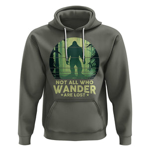 Bigfoot Hoodie Not All Who Wander Are Lost Sasquatch TS09 Military Green Printyourwear