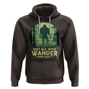 Bigfoot Hoodie Not All Who Wander Are Lost Sasquatch TS09 Dark Chocolate Printyourwear