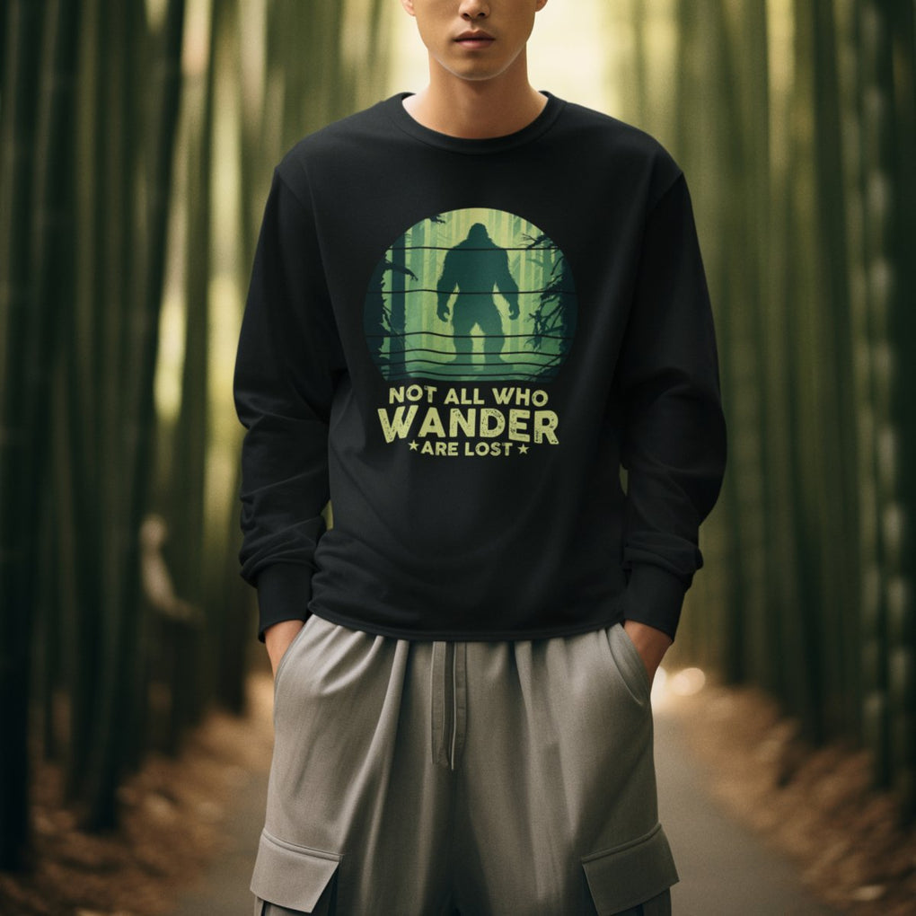 Bigfoot Sweatshirt Not All Who Wander Are Lost Sasquatch TS09 Printyourwear