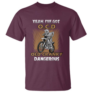 Biker Skeleton T Shirt I've Got OCD Old Cranky Dangerous Dirt Bike Motorcross TS02 Maroon Printyourwear