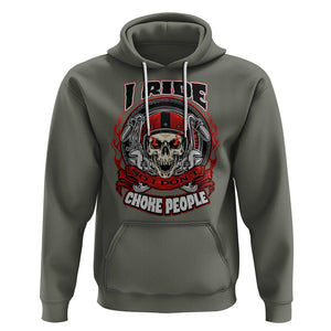 Biker Skull Hoodie I Ride So I Don't Choke Funny Life Behind Bars Motorcycle Rider TS02 Military Green Printyourwear