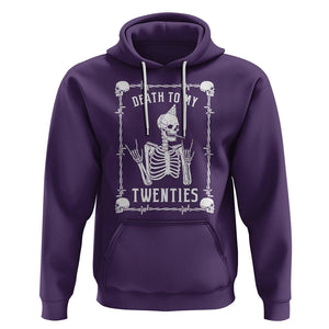 Birthday Hoodie Death To My Twenties Funny 30 Years Old Skeleton TS09 Purple Printyourwear