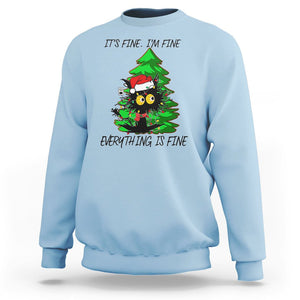 Black Cat Christmas Sweatshirt It's Fine I'm Fine Everthing Is Fine Funny Xmas TS02 Light Blue Printyourwear