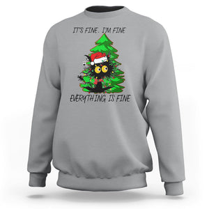 Black Cat Christmas Sweatshirt It's Fine I'm Fine Everthing Is Fine Funny Xmas TS02 Sport Gray Printyourwear