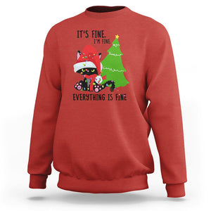 Black Cat Christmas Sweatshirt It's Fine I'm Fine Everything Is Fine TS02 Red Printyourwear