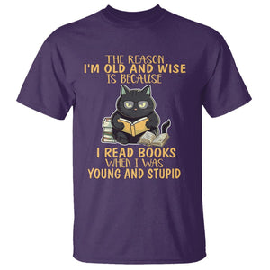 Black Cat Reading T Shirt I'm Old And Wise Because I Read Books When I Was Young And Stupid TS02 Purple Printyourwear