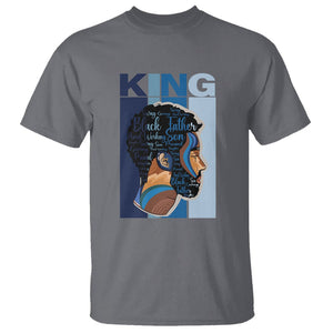 Black History King Father Melanin African American Dad T Shirt TS09 Charcoal Printyourwear