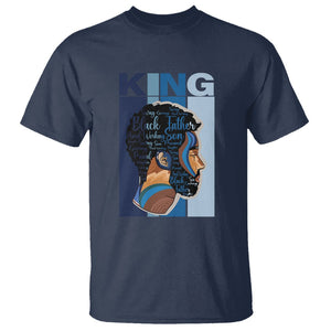 Black History King Father Melanin African American Dad T Shirt TS09 Navy Printyourwear