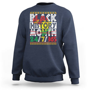 Black History Month 24/7/365 Gift Pride African American Sweatshirt TS09 Navy Printyourwear