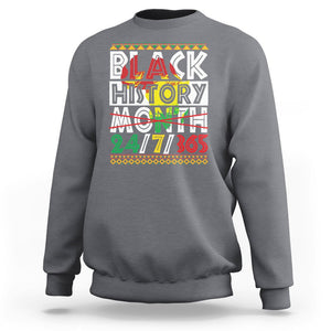 Black History Month 24/7/365 Gift Pride African American Sweatshirt TS09 Charcoal Printyourwear