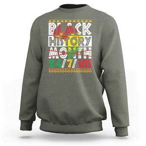 Black History Month 24/7/365 Gift Pride African American Sweatshirt TS09 Military Green Printyourwear