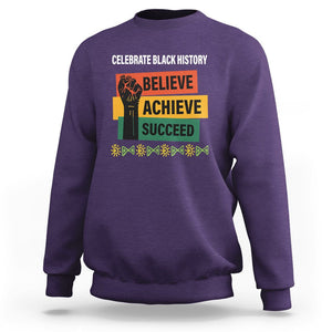 Black History Month Sweatshirt Believe Achieve Succeed African Americans TS09 Purple Printyourwear