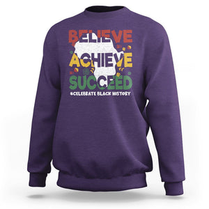 Black History Month Sweatshirt Believe Achieve Succeed BHM Black and Proud TS02 Purple Printyourwear