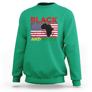 Black History Month Sweatshirt Black And Proud African American Pride US Flag Africa Map TS02 Irish Green Printyourwear