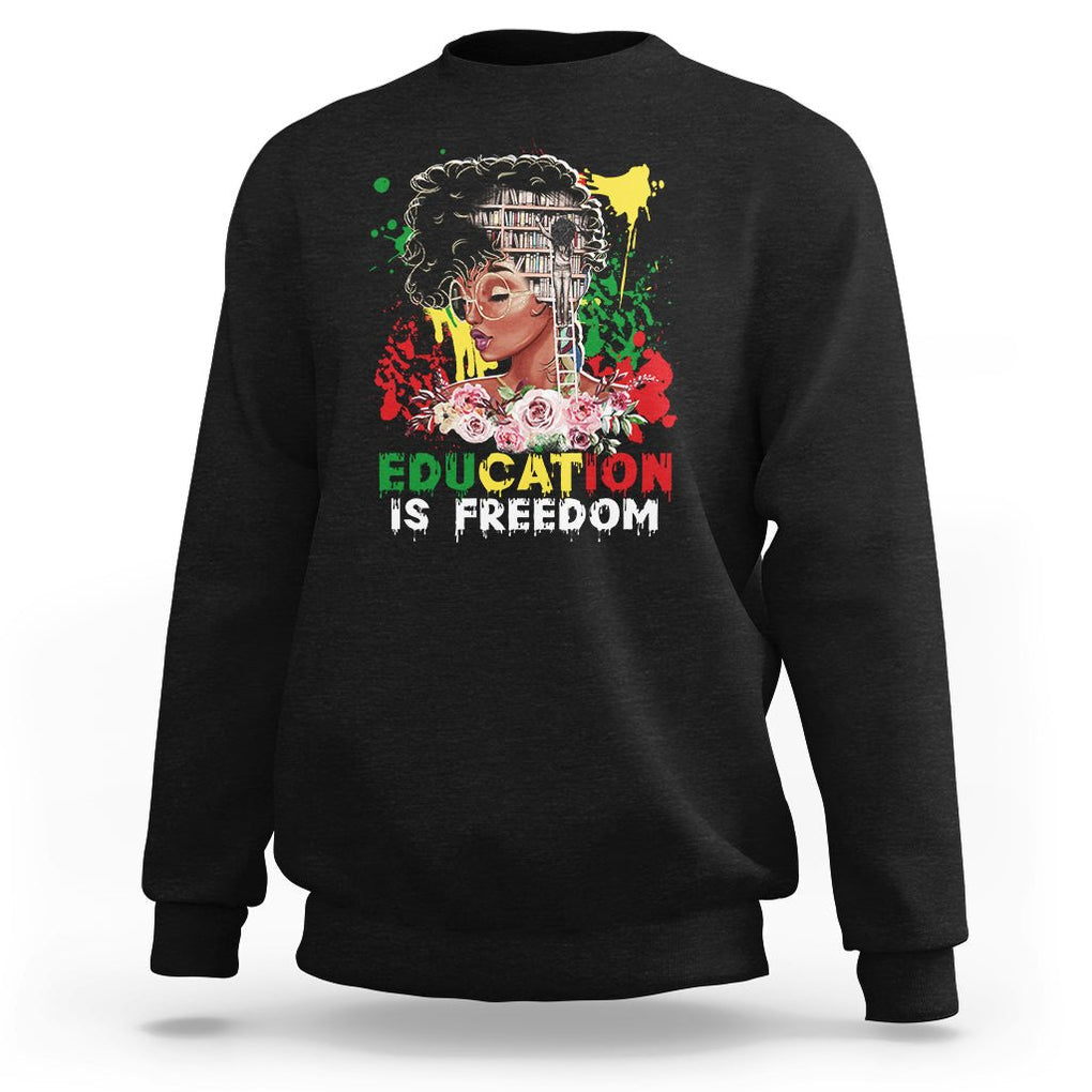 Black History Month Sweatshirt Black Educated African American Pride Women TS02 Black Printyourwear