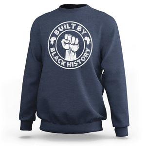 Black History Month Sweatshirt Built By Black History Afro Melanin TS02 Navy Printyourwear