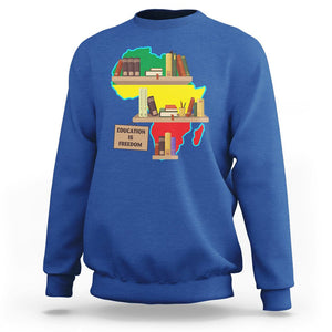 Black History Month Sweatshirt Educate Teach Black History Educated African American Pride TS02 Royal Blue Printyourwear