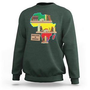 Black History Month Sweatshirt Educate Teach Black History Educated African American Pride TS02 Dark Forest Green Printyourwear