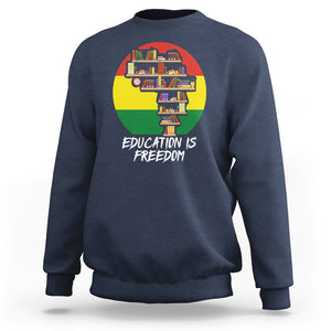 Black History Month Sweatshirt Education Is Freedom African Americans TS09 Navy Printyourwear