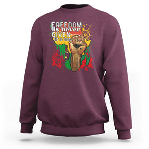 Black History Month Sweatshirt Freedom Is Never Given It Is Won Equal Rights TS02 Maroon Printyourwear