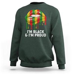 Black History Month Sweatshirt I'm Black And I'm Proud Women Lips TS02 Dark Forest Green Printyourwear