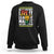 Black History Month Sweatshirt Live It Learn It Make It 365 Days A Year TS02 Black Printyourwear