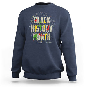 Black History Month Sweatshirt One Month Can't Hold Our History 24 7 365 TS02 Navy Printyourwear