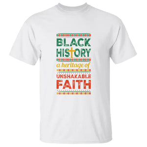 Black History Month T Shirt A Heritage Of Unshakeable Faith Christian BLM TS09 White Printyourwear