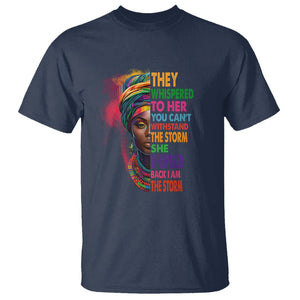 Black History Month T Shirt African Women She Whispered Back I Am The Storm TS09 Navy Printyourwear