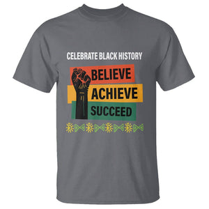 Black History Month T Shirt Believe Achieve Succeed African Americans TS09 Charcoal Printyourwear