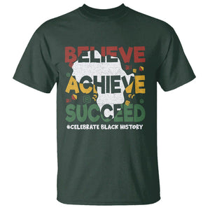 Black History Month T Shirt Believe Achieve Succeed BHM Black and Proud TS02 Dark Forest Green Printyourwear