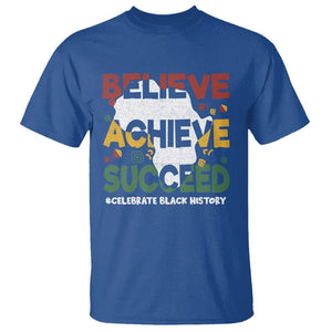 Black History Month T Shirt Believe Achieve Succeed BHM Black and Proud TS02 Royal Blue Printyourwear