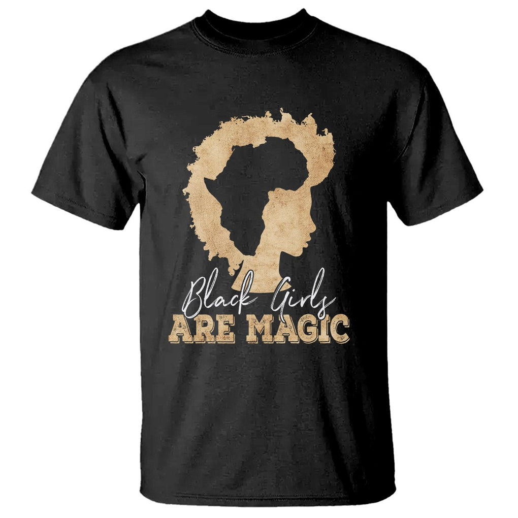 Black History Month T Shirt Black Girls Are Magic Melanin TS02 Black Printyourwear