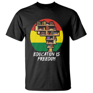 Black History Month T Shirt Education Is Freedom African Americans TS09 Black Printyourwear