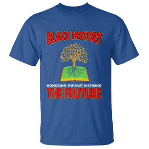 Black History Month T Shirt Honoring The Past Inspiring The Future TS09 Royal Blue Printyourwear