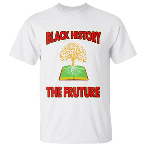 Black History Month T Shirt Honoring The Past Inspiring The Future TS09 White Printyourwear