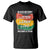 Black History Month T Shirt Listen Learn Love 365 Days A Year African American TS02 Black Printyourwear